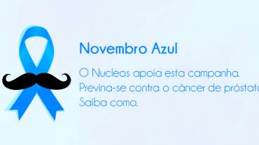 Novembro Azul: o Nucleos apoia esta campanha
