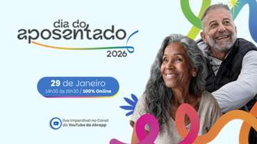 Live Abrapp Dia do Aposentado 2026: Confira e assista!