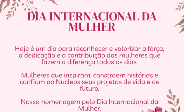 Nossa homenagem ao Dia Internacional da Mulher!